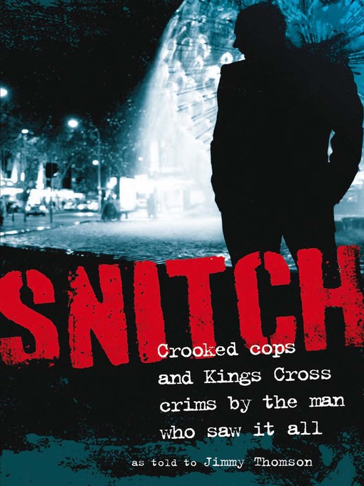 Title details for Snitch by Jimmy Thomson - Available